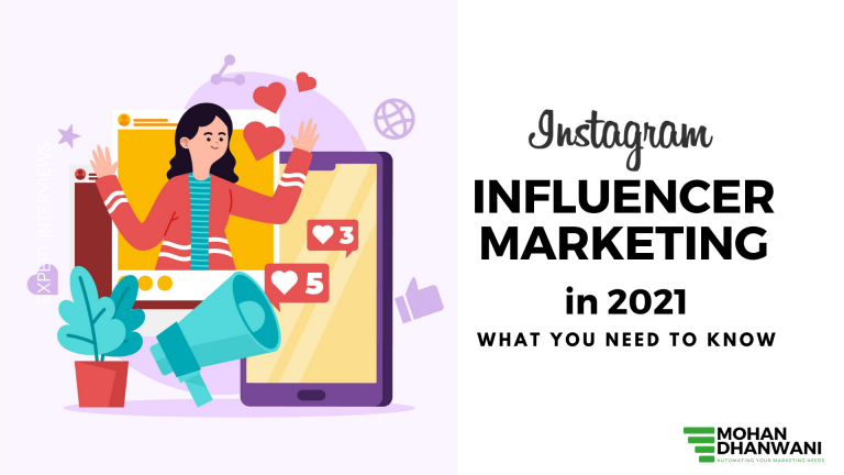 Instagram Influencer Marketing in 2021 - What you need to know